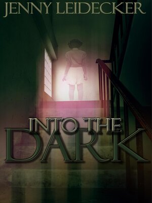 cover image of Into the Dark
